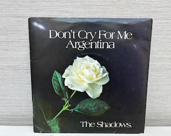 The Shadows Don't Cry For Me Argentina Andrew Lloyd Webber UK 7" Vinyl Record EMI 2890