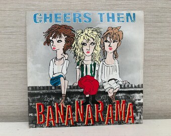 Bananarama - Cheers Then 7 inch Vinyl Record Single Vintage 1982