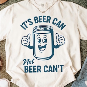 Funny Beer Can Tee, Unisex Cotton T-Shirt, Gift for Beer Lovers, Casual Wear, Humor Shirt