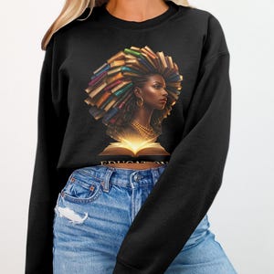 Black Sweatshirt with Vibrant Afro Woman and Books Design, Unique Art Print, Cozy Crewneck, Cool Graphic Pullover for Women
