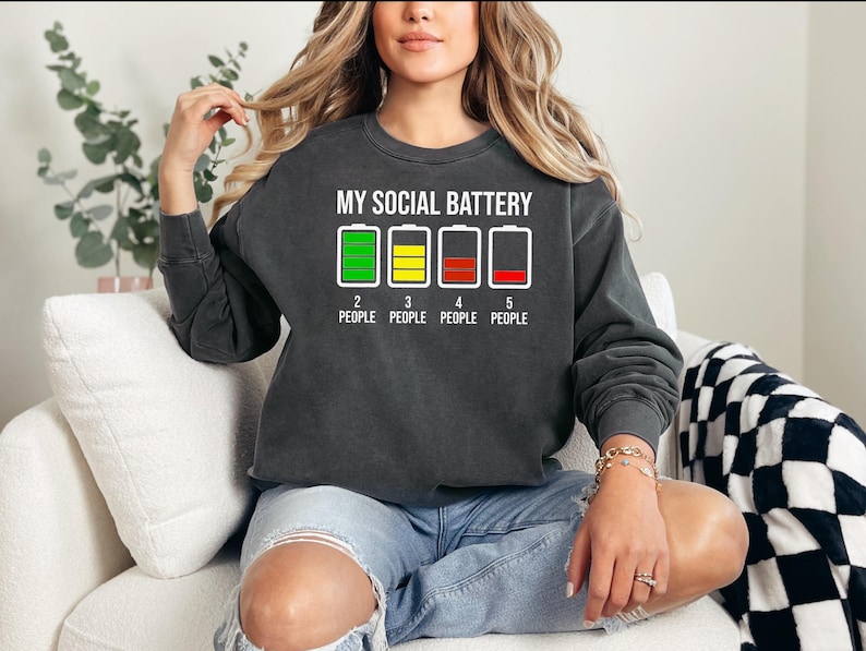 My Social Battery T Shirt | Funny Introvert Low Energy Tee | Antisocial Humor Graphic Shirt | Relatable Quote Gift for Friends image 6