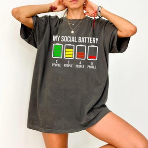 My Social Battery T Shirt | Funny Introvert Low Energy Tee | Antisocial Humor Graphic Shirt | Relatable Quote Gift for Friends image 2