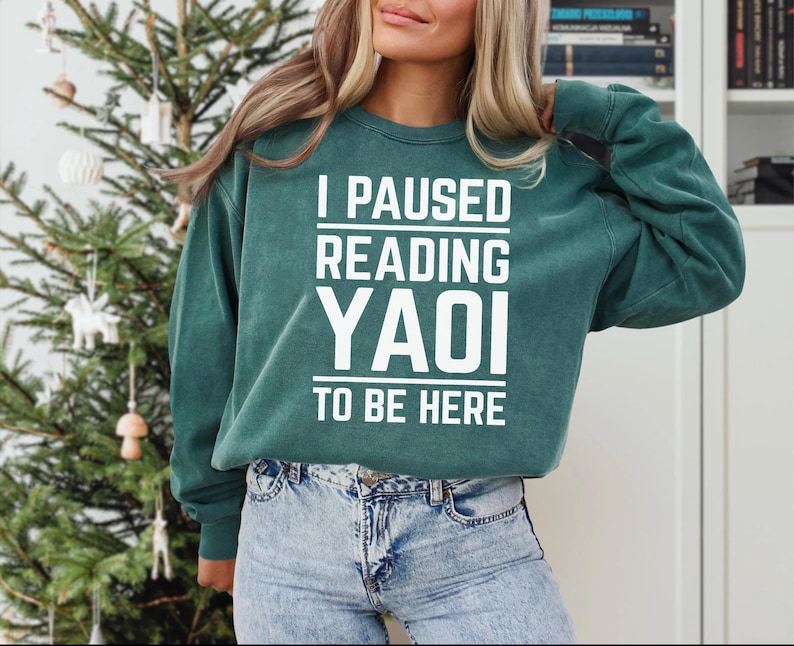 I Paused Reading Yaoi T-Shirt | Funny Fujoshi Yaoi Manga BL Shirt | Manga Lover Shirt image 3