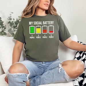 My Social Battery T Shirt | Funny Introvert Low Energy Tee | Antisocial Humor Graphic Shirt | Relatable Quote Gift for Friends image 5