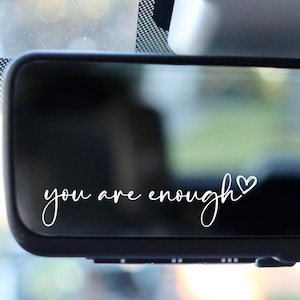 You Are Enough Mirror Sticker. Positive Affirmations for Mental Health. Car Accessories Gifts