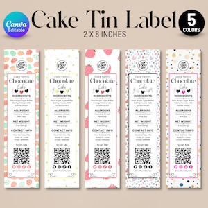 May include: Cake tin labels with the text "Cake Tin Label" and "Chocolate Cake". The labels are 2 x 8 inches and come in 5 colors. Each label includes ingredients, allergens, net weight, and contact information. The labels are Canva editable.