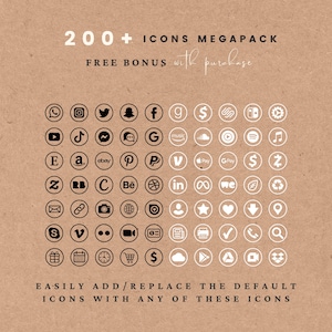 May include: A collection of 200+ icons in a megapack, displayed on a tan background. The icons are white and black, representing various social media platforms, payment methods, and other digital services. Text reads "FREE BONUS with purchase" and "EASILY ADD/REPLACE THE DEFAULT ICONS WITH ANY OF THESE ICONS."