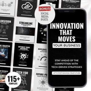 May include: A smartphone displays the text "INNOVATION THAT MOVES YOUR BUSINESS" with the call to action "LET'S START BUILDING YOUR FUTURE." The image also shows a collection of social media templates with tech-related themes.
