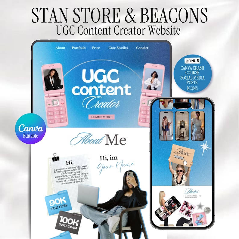 May include: A website design for a UGC content creator, featuring a tablet and smartphone mockup. The tablet displays a website with the text "UGC content Creator" and "About Me". The smartphone shows photos and social media icons. The image also includes the text "STAN STORE & BEACONS".