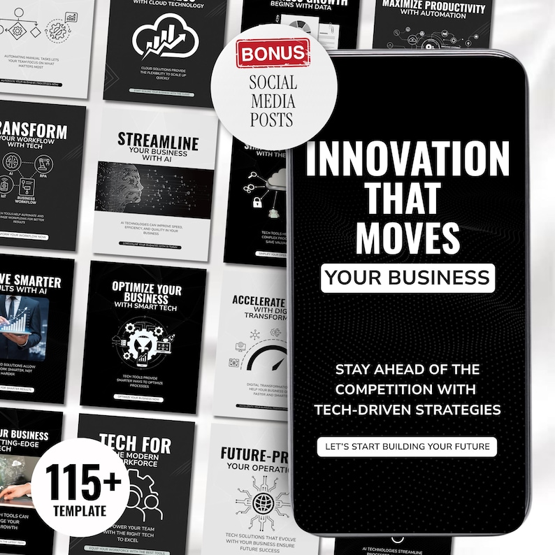 May include: A collection of black and white social media templates with tech-related themes. The main image features a smartphone with the text "INNOVATION THAT MOVES YOUR BUSINESS" and "115+ TEMPLATE".