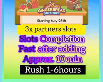 Gingerbread Partners event 3 slot Monopoly- Timely delivery