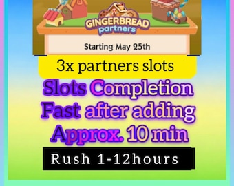 Gingerbread Partners event 3 slot Monopoly- Timely delivery
