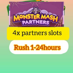 May include: A digital graphic featuring the text Monster Mash Partners with a cartoon bat icon. Below this, a yellow rectangular banner displays the text 4x partners slots, followed by a white banner with the text Rush 1-24hours.