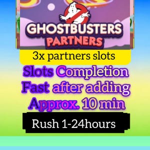 以下が含まれることがあります： 白いゴーストアイコンが付いたGhostbusters Partnersのロゴが描かれたデジタル画像。テキストには3x partners slots、Slots Completion、Fast after adding、Approx. 10 min、Rush 1-24hoursが含まれています。背景は青、黄、緑のグラデーションです。