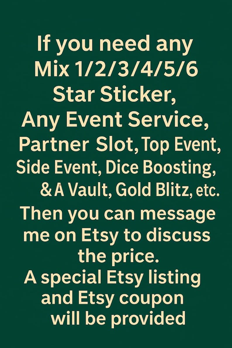 May include: Dark green background with white text. The text reads: "If you need any Mix 1/2/3/4/5/6 Star Sticker, Any Event Service... Then you can message me on Etsy to discuss the price."