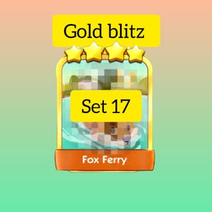 May include: A digital card with a cartoon fox in water, labeled "Set 17" and "Fox Ferry". The card has a yellow banner that says "Gold blitz" and four gold stars. The background is a gradient of orange and green.