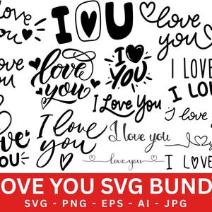 I Love You Svg Png, I Love You Svg Bundle,I Love You Clipart, Svg Files For Cricut, Silhouette Files , Vector Design, Instant Download,Ai.