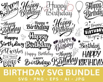 Happy Birthday SVG PNG Bundle: Cricut & Silhouette Designs (Digital Download