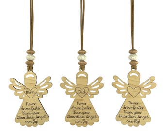 CLEARANCE!!  Car Charm - Never drive faster than your guardian angel can fly - Mom Angel