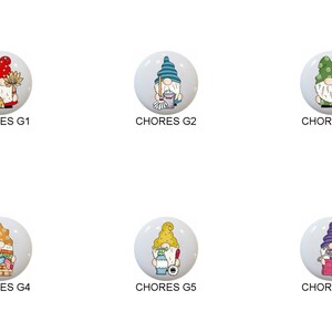 May include: Six round ceramic ornaments featuring gnomes with different chores. Each gnome is wearing a different colored hat and holding a different cleaning tool. The ornaments are labeled "CHORES G1" through "CHORES G6".