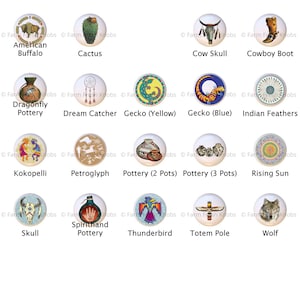 May include: A set of 15 ceramic knobs featuring Southwestern and Native American designs. The knobs are round and feature various images, including a cactus, a cow skull, a cowboy boot, a dragonfly, a dream catcher, a gecko, a kokopelli, a petroglyph, pottery, a rising sun, a skull, a spirit hand, a thunderbird, a totem pole, and a wolf.