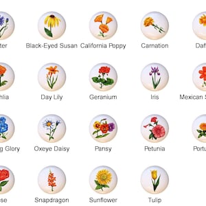 May include: A set of 16 ceramic knobs featuring different flower designs, including aster, black-eyed Susan, California poppy, carnation, daffodil, dahlia, day lily, geranium, iris, Mexican sunflower, morning glory, oxeye daisy, pansy, petunia, portulaca, rose, snapdragon, sunflower, and tulip.