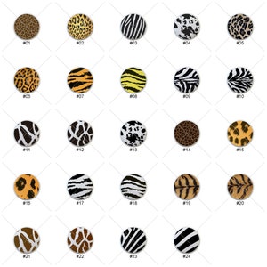 May include: Twenty-four different animal print patterns in a grid format. Each pattern is a circle with a white border. The patterns include zebra, leopard, giraffe, cheetah, and tiger.