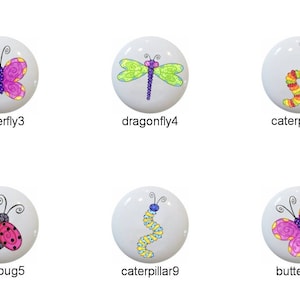 May include: Ten ceramic knobs with different insect designs. The designs include a bee, butterfly, dragonfly, caterpillar, and ladybug. The knobs are white with a glossy finish.