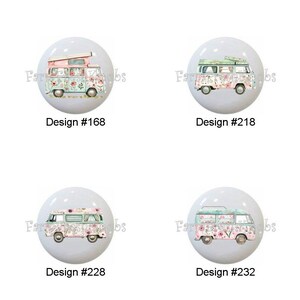 May include: Four decorative cabinet knobs featuring colorful floral-decorated camper vans. Each knob has a different design, with variations in color and floral arrangements. The text "Design #168", "Design #218", "Design #228", and "Design #232" is printed below each knob.