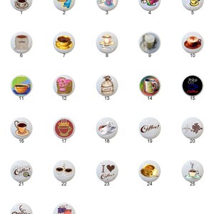 May include: Twenty-seven different designs of ceramic round knobs with coffee themes. The knobs feature images of coffee cups, coffee beans, coffee bags, and other coffee-related imagery.