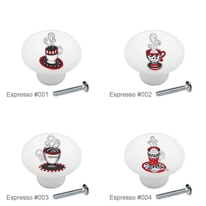 May include: Four ceramic cabinet knobs with a white background and a red, black, and white coffee cup design. Each knob has a silver screw.