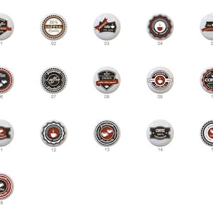 May include: Sixteen different designs of round ceramic knobs with coffee-themed graphics. The knobs are white with black and red accents. The graphics include coffee cups, coffee beans, and text such as "Coffee", "Premium Products", and "100% Quality".