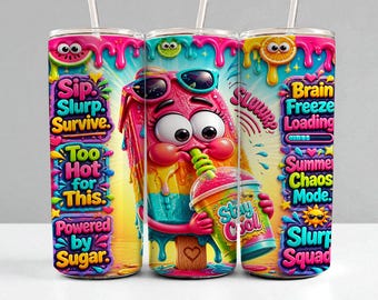 Summer Kids tumbler Wrap • Funny Slurp Quotes PNG • 20oz Skinny Sublimation Design • Bright Cartoon Summer Fuel, Instant Digital Download