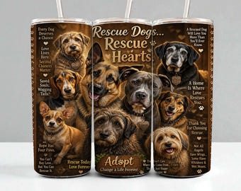 Rescue Dog Tumbler Wrap Sublimation PNG 20oz Skinny Tumbler Design Digital Download Rescue Dogs Collage Adopt Don’t Shop Cup Wrap