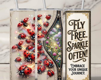 Ladybug Zipper Tumbler Wrap PNG | Fly Free Sparkle Often Sublimation Design | 20oz Skinny Tumbler Template | Floral Nature Insect Art