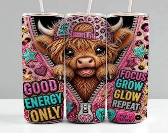 Highland Baby Cow Tumbler Wrap • Motivational Glitter PNG • 20oz Skinny Sublimation • Good Days Ahead Positive Quote Wrap Design