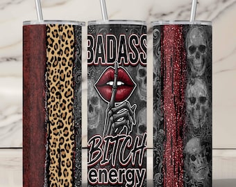Badass Bitch Energy Skeleton Lips Tumbler Wrap Sublimation Design Leopard Gold Glitter Filigree PNG