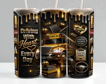 School Bus Driver Tumbler Sublimation Design PNG • Gold Drip Bus Driver Appreciation Wrap • 20oz Skinny Tumbler PNG • Digital Download