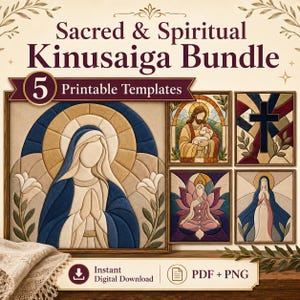 May include: A digital bundle of 5 printable Kinusaiga templates titled Sacred & Spiritual Kinusaiga Bundle. The designs feature religious and spiritual imagery including figures in prayer, a cross, and a lotus flower, presented in a stained glass style.