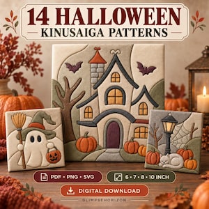Peut inclure: Une collection numérique de 14 modèles Kinusaiga d'Halloween avec une maison hantée, un fantôme avec un balai et une citrouille, et un chat près d'un lampadaire. Le texte indique 14 HALLOWEEN KINUSAIGA PATTERNS, PDF PNG SVG, 6 7 8 10 INCH, DIGITAL DOWNLOAD.