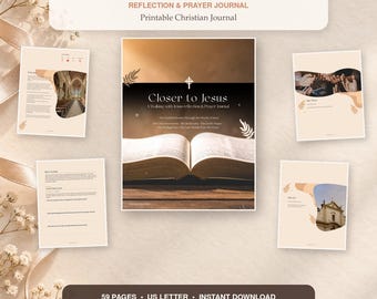 Puede incluir: Un diario de reflexión y oración cristiana imprimible titulado Closer to Jesus, con una imagen de portada de una Biblia abierta, rodeada de cuatro diseños de páginas interiores con texto, fotos de iglesias y oraciones sobre fondo beige.