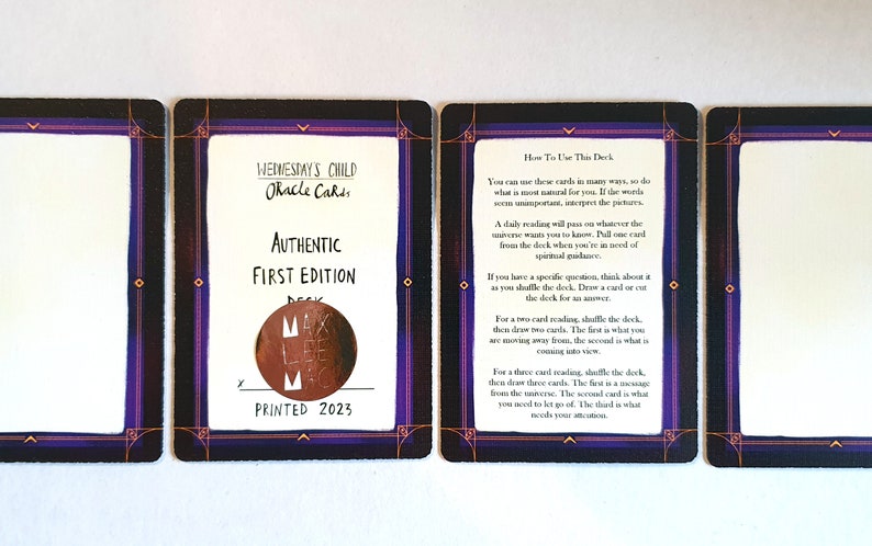 May include: Close-up of two cards from a deck of Wednesday's Child Oracle Cards. The card on the left shows the text "Wednesday's Child Oracle Cards", "Authentic First Edition Deck", and "Printed 2023". The card on the right shows instructions on how to use the deck.