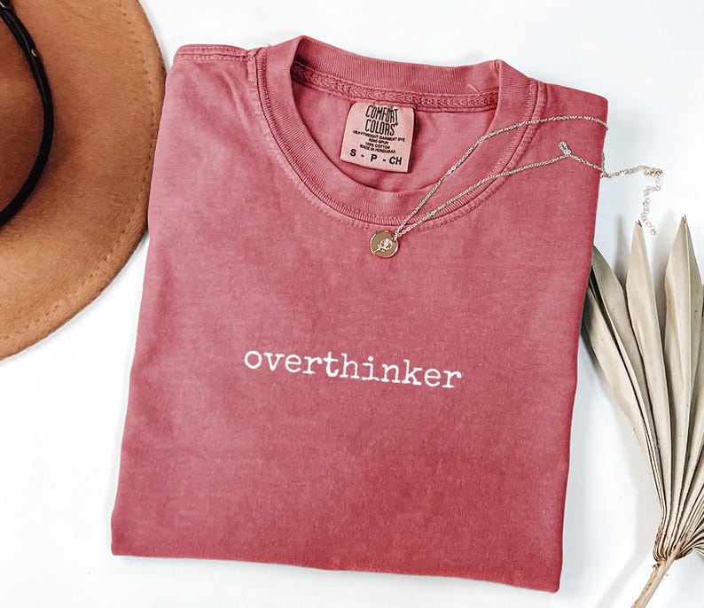 Overthinker T Shirt - Minimalist Graphic Tee - Introvert Humor Shirt - Unisex Comfort Colors T Shirt - Everyday Casual Gift image 10