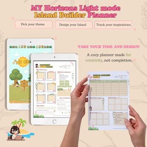 Peut inclure: Un planificateur numérique avec le texte "MY Horizons Light mode Island Builder Planner". L'image montre une tablette avec une interface de planificateur et un planificateur physique tenu. Le planificateur comprend des sections pour la sélection de thème, la conception d'île et le suivi de l'inspiration.