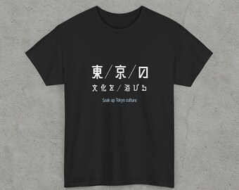 Soak Up Tokyo Culture T-Shirt | Japanese Typography Tokyo Message