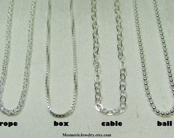 Sterling Silver Chain - Select Chain Type and Length - Custom Necklace Chain