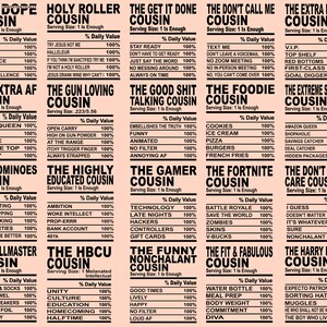 Puede incluir: Un conjunto de etiquetas de informaci&oacute;n nutricional con varias categor&iacute;as humor&iacute;sticas de "Primo", incluyendo "The Dope Cousin", "The Foodie Cousin" y "The Harry Potter Cousin". Cada etiqueta enumera una porci&oacute;n y un porcentaje del valor diario.