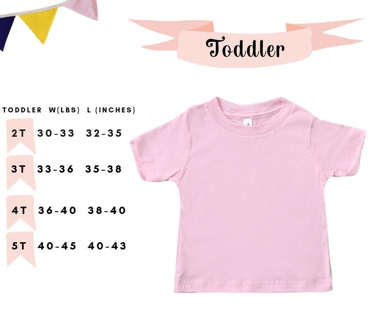 Puede incluir: Una camiseta rosa claro para ni&ntilde;os peque&ntilde;os. La imagen incluye una tabla de tallas con medidas en pulgadas y libras para las tallas 2T, 3T, 4T y 5T. La palabra "Toddler" est&aacute; escrita en una pancarta rosa.