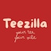 Teezilla