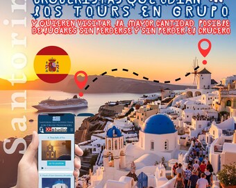 SANTORINI Audioguía para cruceristas que odian las visitas en grupo y quieren ver lo máximo posible sin perderse ni perder el barco.